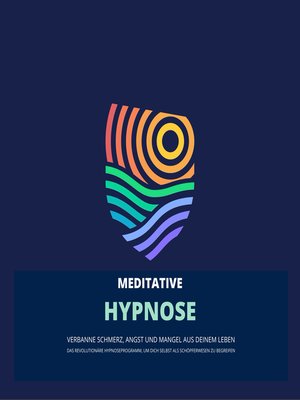 cover image of Das revolutionäre Hypnoseprogramm, um dich selbst als Schöpferwesen zu begreifen